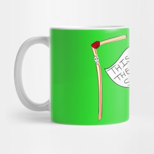 This Is The Last Straw Mug